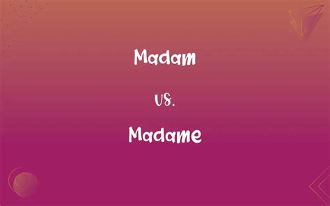 when to use madame.